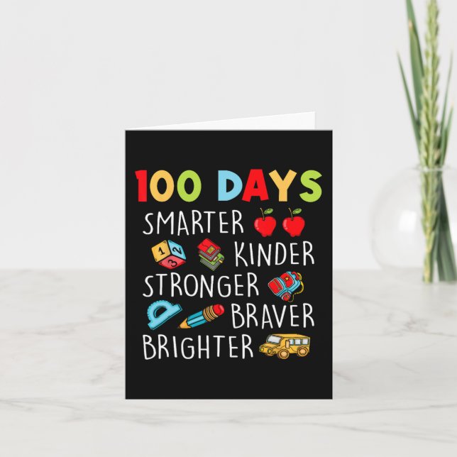 Smarter Kinder Stronger Brighter 100 Days Of Schoo Card (Front)