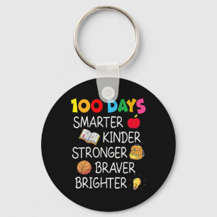 Smarter Kinder Stronger Brighter 100 Days Of Schoo Keychain