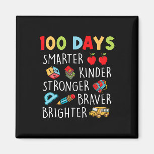 Smarter Kinder Stronger Brighter 100 Days Of Schoo Magnet