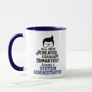 Smartest Men become a system administrator Mug