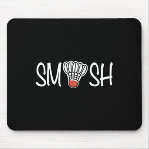 Smash Badminton - Badminton Player - Shuttle Raque Mouse Pad