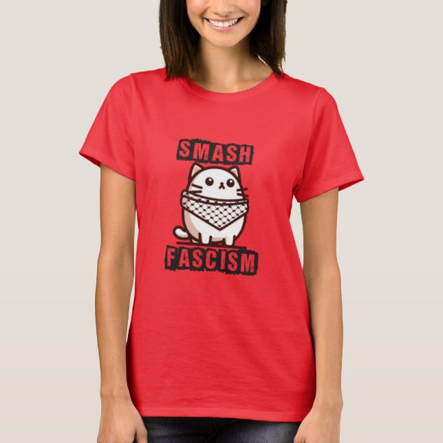 Smash Fascism Kitty T-Shirt (Front)