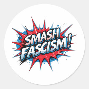 Smash Fascism Sticker