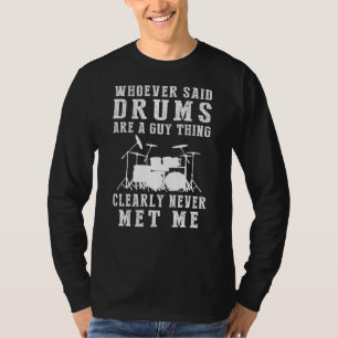 Smash Gender Norms: Drummers Delight! T-Shirt