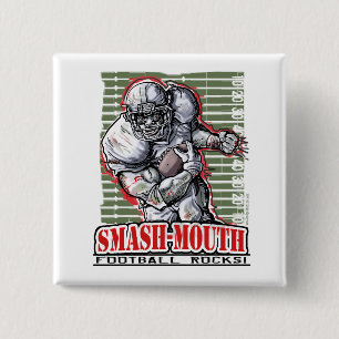 Smash-Mouth Button
