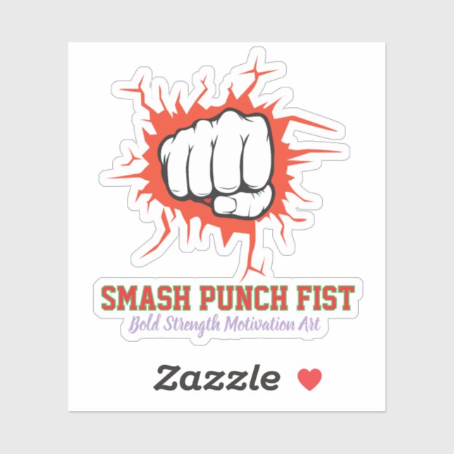 Smash Punch Fist – Bold Strength Motivation Art (Sheet)
