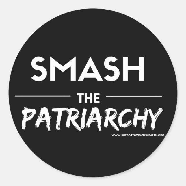 Smash Sticker rond Patriarchy (Devant)