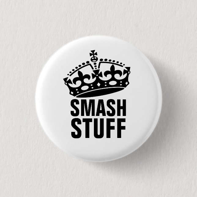 Smash Stuff 1 Inch Round Button (Front)