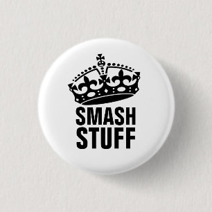 Smash Stuff 1 Inch Round Button