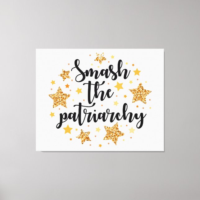 Smash The Patriarchy! Canvas Print (Front)