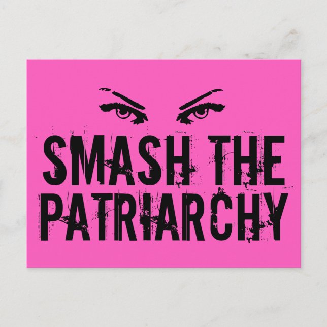 Smash the Patriarchy Feminist Quote Cool Pink Postcard (Front)