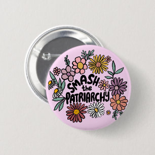 SMASH the PATRIARCHY Floral Cute Daisy Hand-Drawn 2 Inch Round Button