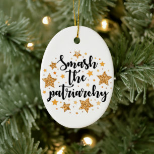 Smash The Patriarchy! Ornament