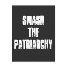 Smash the Patriarchy