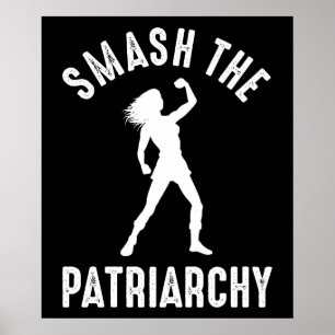 Smash The Patriarchy Poster