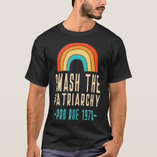 Smash The Patriarchy T-Shirt