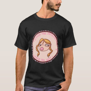 Smash The Patriarchy Take No Sticker T-Shirt