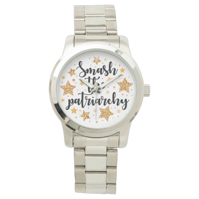 Smash The Patriarchy! Watch (Front)