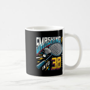 Smashing Into 30 Years Badminton Lover 30th Birthd Coffee Mug