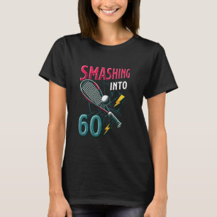 Smashing Into 60 Years Squash Lover 60th Birthday T-Shirt