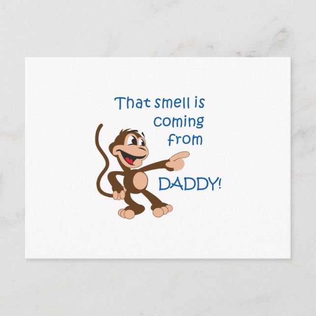 SMELL COMING FROM DADDY POSTCARD (Front)