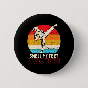 Smell Feet Girl Ponytail Kick Karate Taekwondo Kun 2 Inch Round Button