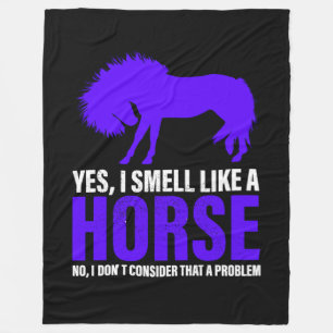 Smell Like A Horse in Royal  Fleece Blanket