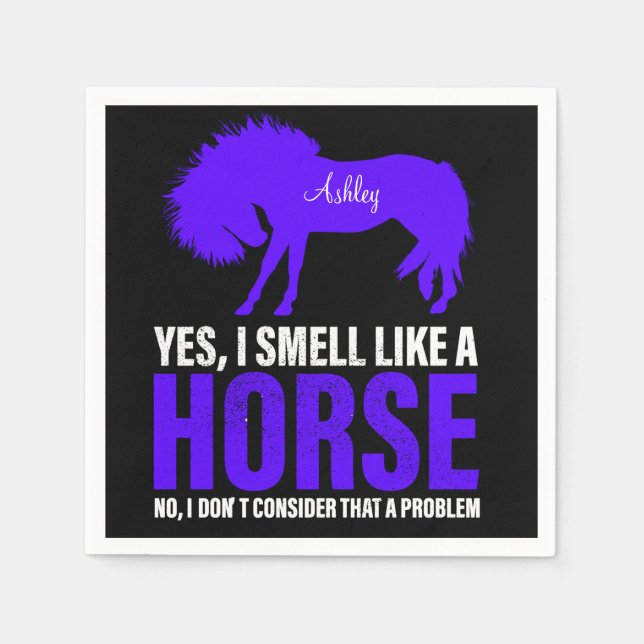 Smell Like A Horse in Royal Personalized    Napkin (Front)