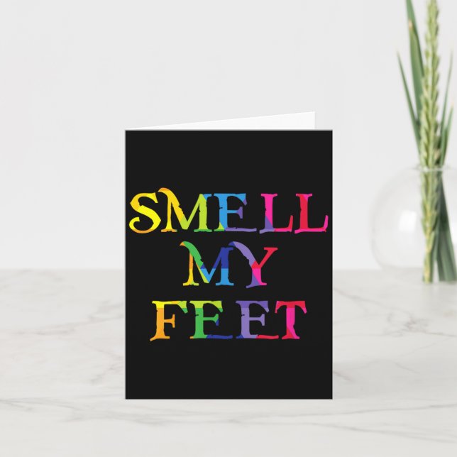 Smell My Feet Card (Front)