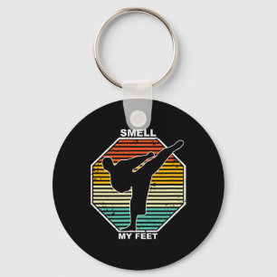 Smell My Feet Karate Judo Teakwondo Kickboxen Keychain