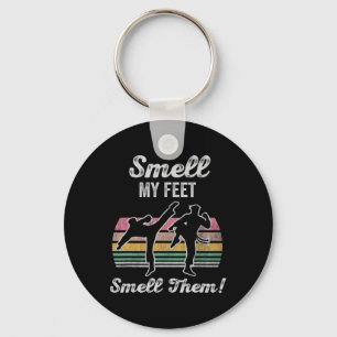 Smell My Feet Smell Them Karate Kick Fun  Keychain