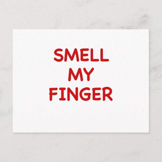 Smell My Finger Postcard (Front)