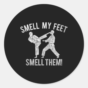 Smell My Karate Feet Funny Shirt Classic Round Sticker