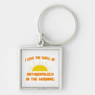 Smell of Anthropology in the Morning Keychain