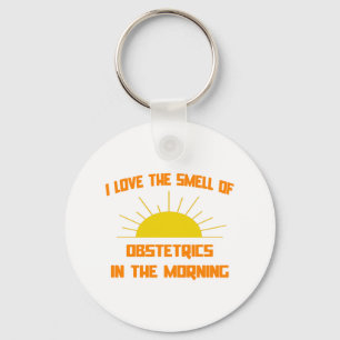 Smell of Obstetrics in the Morning Keychain