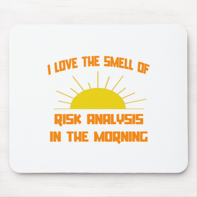 Smell of Risk Analysis in the Morning Mouse Pad (Front)