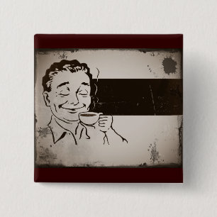 Smell The Coffee 2 Inch Square Button