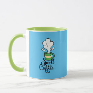 Smell The Coffee Mug