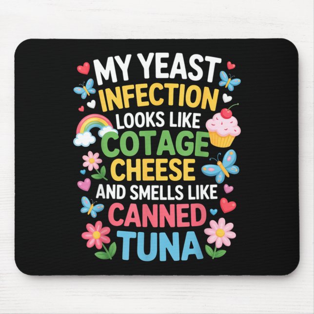 Smells Like Canned Tuna Inappropriate Humor Saying Mouse Pad (Front)