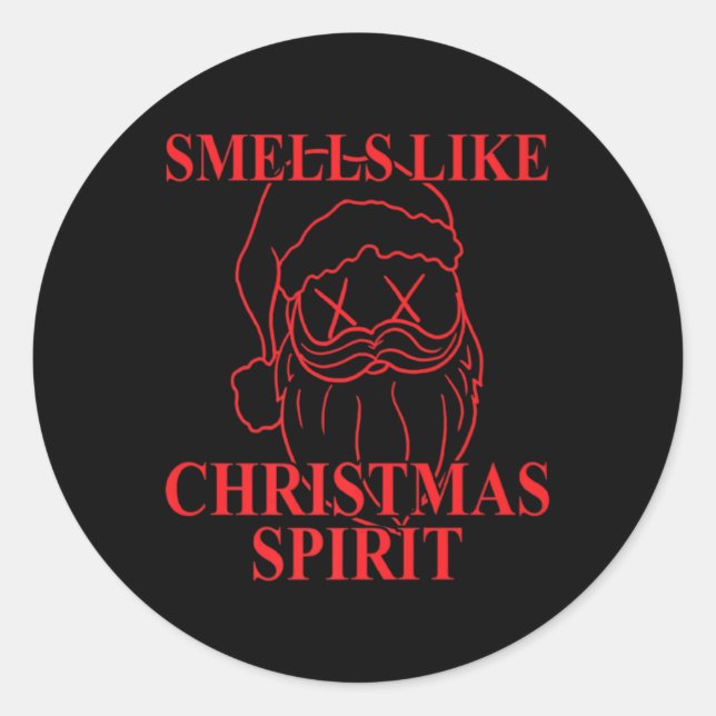 Smells Like Christmas Srit Santa Claus Xmas  Classic Round Sticker (Front)