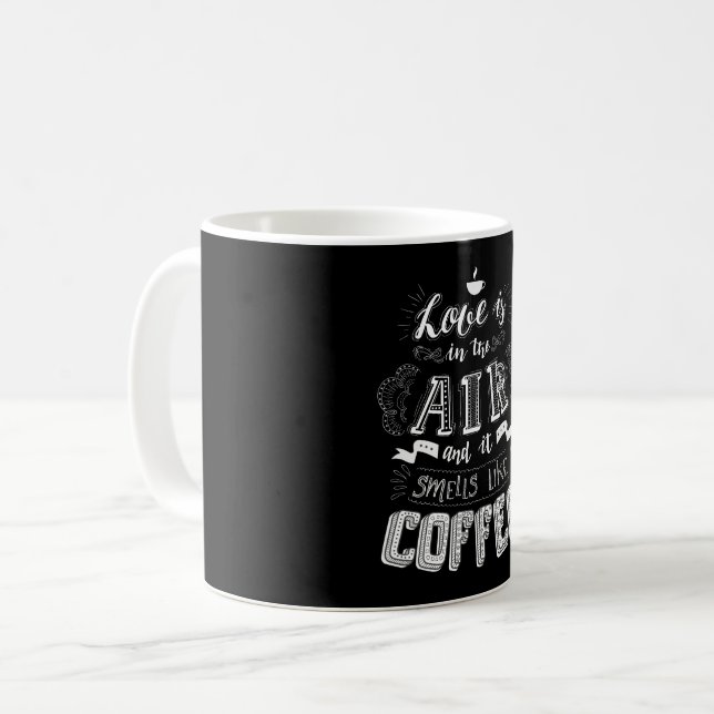 Smells Like Coffee Coffee Mug (Front Left)