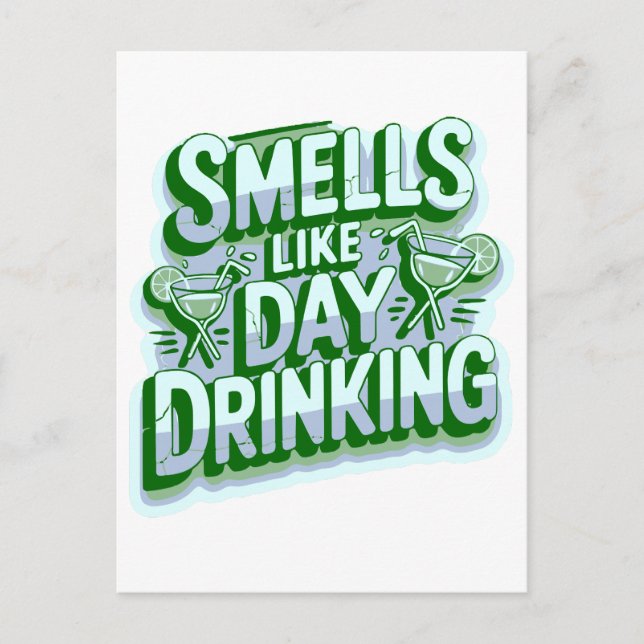 Smells Like Day Drinking Postcard (Front)