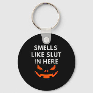Smells Like In Here, Offensive Humor, Funny Hallow Keychain