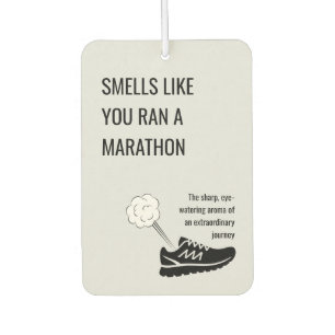 Smells like you ran a marathon air freshener