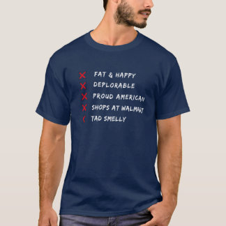 SMELLY DEPLORABLE T-SHIRT