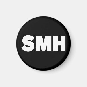 SMH   Text Slang Magnet