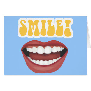 SMILE!