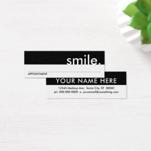 smile. (appointment card)