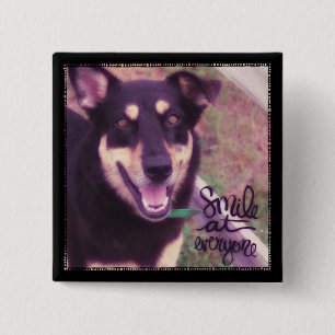 Smile at Everyone Dog 2 Inch Square Button