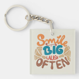 Smile Big Laugh Often: Joyful  Keychain